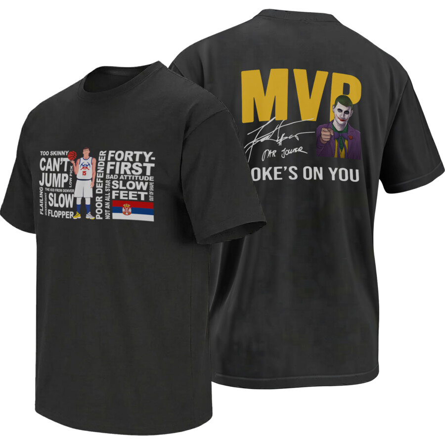 Nikola Jokic MVP Jokes On You 41st pick underdog front and back design