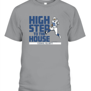 HIGH STEP TO THE HOUSE SHIRT EZEKIEL ELLIOT Dallas Cowboys CAPT sport grey front.jpg