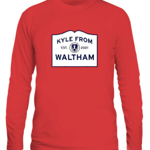 KYLE FROM WALTHAM SHIRT KYLE SCHWARBER Boston Red Sox CALS red front.jpg