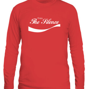 Enjoy The Silence T Shirt Funny Cocacola Slogan CALS red front.jpg