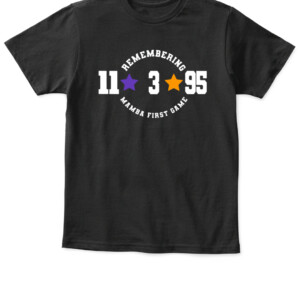 REMEMBERING MAMBA FIRST GAME 11 3 95 SHIRT Austin Reaves Los Angeles Lakers APKT black front.jpg