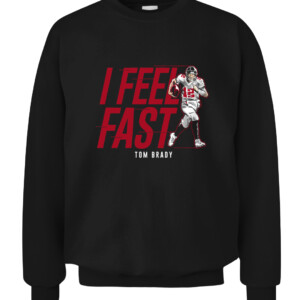 I FEEL FAST SHIRT TOM BRADY Tampa Bay Buccaneers CACS black front.jpg