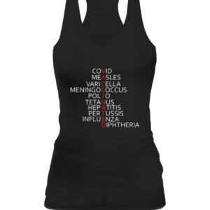 VACCINATED T Shirt Covid Measles VariCella Meningococcus Polio Tetanus HepATitis Pertussis Influenza Diphtheria CAWT black front.jpg