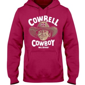 COWBELL COWBOY SHIRT WILL ROGERS Mississippi State Bulldogs football Hoddie