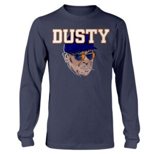DUSTY SHIRT Dusty Baker Houston Astros Longsleeve