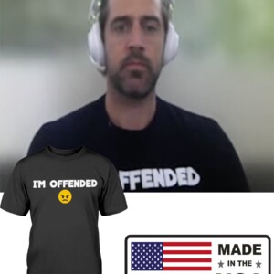 I mOffendedShirtAwakenWithJP AaronRodgers GreenBayPackersT Shirt