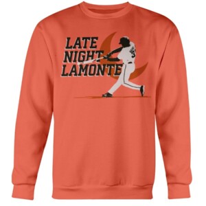LATE NIGHT LAMONTE SHIRT LaMonte Wade Jr San Francisco Giants Crewneck