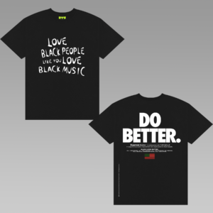 LOVEBLACKPEOPLELIKEYOULOVEBLACKMUSICt SHIRT