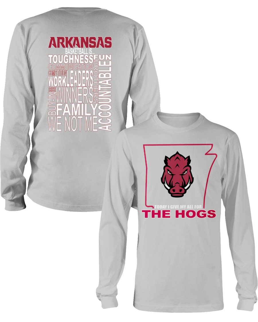 TODAYIGIVEMYALLFORTHEHOGSSHIRTARKANSASBASKETBALLISTOUGHNESS-FUNSHIRTCoachGusArgenalArkansasRazorbackLongsleeve TODAYIGIVEMYALLFORTHEHOGSSHIRTARKANSASBASKETBALLISTOUGHNESS FUNSHIRTCoachGusArgenalArkansasRazorbackLongsleeve