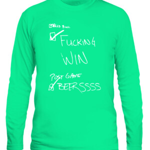 DALLAS CHECKLIST SHIRT Dallas Stars Red Bull Fucking Win Post Game Beerssss CALS irish green front.jpg