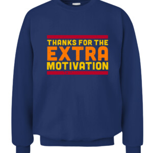 THANKS FOR THE EXTRA MOTIVATION SHIRT Houston Astros CACS navy front.jpg