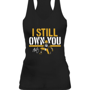 AARON I STILL OWN YOU SHIRT AARON RODGERS Green Bay Packers CAWT black front.jpg