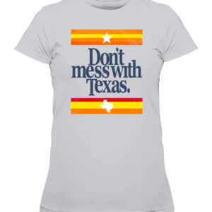 DON'T MESS WITH TEXAS SHIRT Houston Astros CAWTS heather grey front.jpg