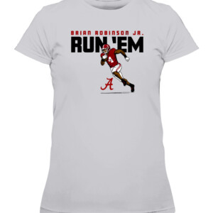 BRIAN ROBINSON JR. RUN 'EM SHIRT Alabama Crimson Tide BRIAN ROBINSON JR CAWTS heather grey front.jpg