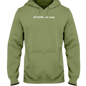 All Faith - No Cap Shirt Frankie Luvu Carolina Panthers
