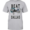 BEAT BY DALLAS SHIRT Dallas Cowboys