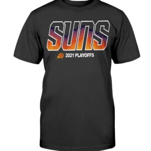 SUNS 2021 PLAYOFFS SHIRT Phoenix Suns  2021 NBA Playoffs