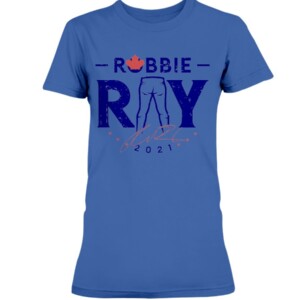 Robbie Tight Pants T-Shirt Robbie Ray Toronto Blue Jays
