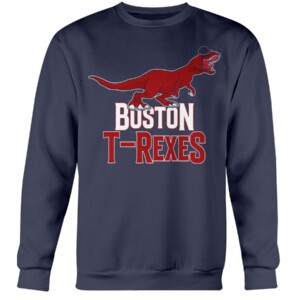 Boston T-Rexes SHIRT Boston Red Sox