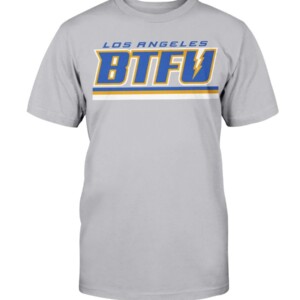 BTFU SHIRT Los Angeles Rams