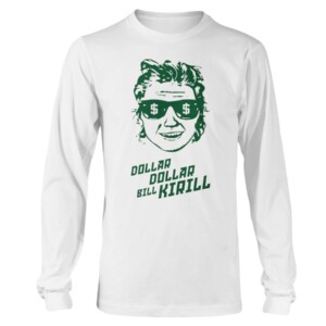 DOLLAR DOLLAR BILL SHIRT Kirill Kaprizov Minnesota Wild