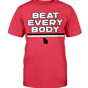 GEORGIA BEAT EVERYBODY SHIRT Georgia Bulldogs