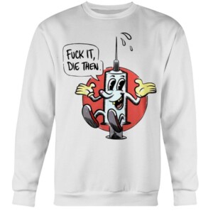 Draymond Green - FUCK IT DIE THEN SHIRT pro-COVID vaccine shirt