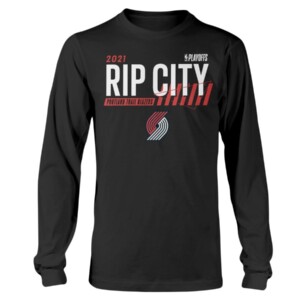 RIP CITY Shirt 2021 NBA Playoffs - Portland Trail Blazers