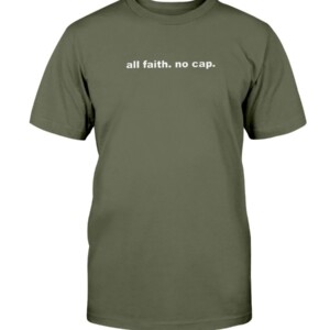All Faith - No Cap Shirt Frankie Luvu Carolina Panthers