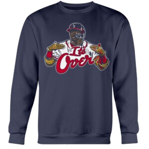 IT'S OVER SHIRT Ronald Acuña Jr - Atlanta Braves