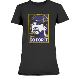 GO FOR IT SHIRT John Harbaugh Baltimore Ravens