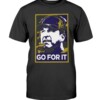 GO FOR IT SHIRT John Harbaugh Baltimore Ravens