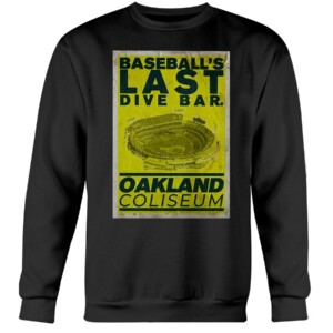 Baseball's Last Dive Bar Oakland Coliseum Shirt Chris Bassitt Oakland Athletics