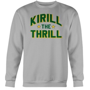 KIRILL THE THRILL SHIRT Kirill Kaprizov Minnesota Wild