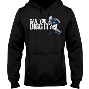 CAN YOU DIGG IT SHIRT STEFON DIGGS Buffalo Bills