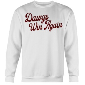 DAWGS WIN AGAIN SHIRT Mississippi State Bulldogs baseball
