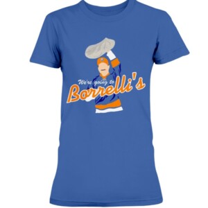 MR BORRELLI SHIRT We're Going To Borrelli's - Frankie Borrelli - New York Islanders