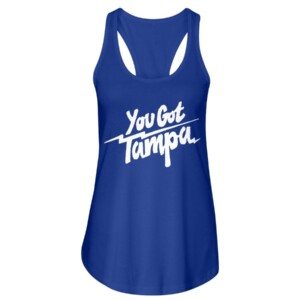 YOU GOT TAMPA SHIRT TAMPA BAY LIGHTNING