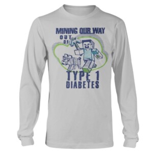 Mining Our Way Out Of Type One Diabetes T-Shirt