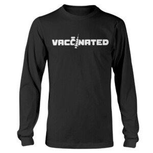 VACCINATED - Anti Covid-19 Shirt