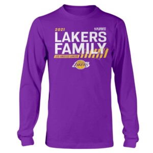 Lakers Family Shirt 2021 NBA Playoffs - Los Angeles Lakers