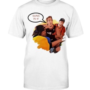 SUNS IN 4 SHIRT Phoenix Suns Devin Booker Nick McKellar 