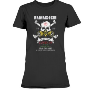 Rammstein Pandemic Covid-19 In Case Of Emergency Wear This Shirt Shirt Rammstein Pandemic