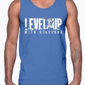 LEVEL UP WITH STAFFORD SHIRT Matthew Stafford - Los Angeles Rams