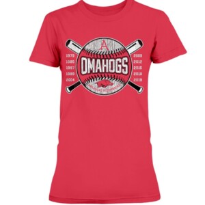 OMAHOGS SHIRT 2021 Arkansas Razorback years Arkansas has played in Omaha