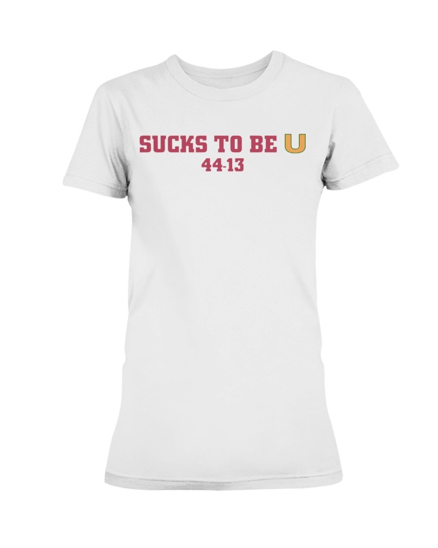 regular_2e9ffba5-3377-4f82-b95b-3a43db7b61d5 SUCKS TO BE U SHIRT Florida State Seminoles