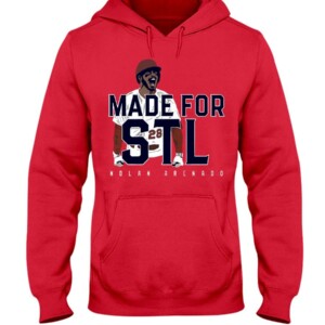 MADE FOR STL SHIRT NOLAN ARENADO St. Louis Cardinals