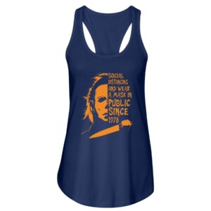 Social Distancing And Wear A Mask In PUBLIC Since 1978 Shirt Michael Myers Halloween