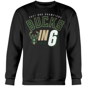 2021 Finals Champions Bucks In Six T-Shirt Milwaukee Bucks 2021 NBA Finals Champions