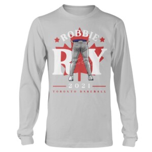 Robbie Tight Pants 2021 T-Shirt Robbie Ray Toronto Blue Jays